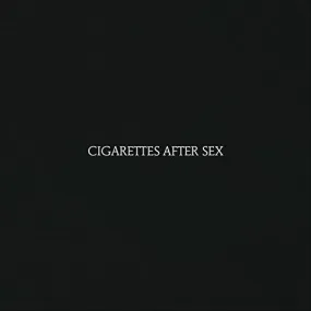 Cigarettes After Sex - Cigarettes After Sex (Vinyl LP)