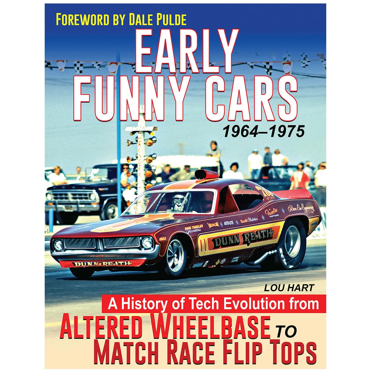 Early Funny Cars 1964-1975